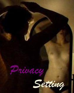 Privacy Setting yabancı Erotik Film İzle