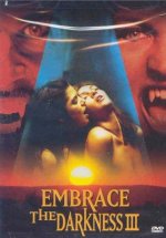 Karanlığı kucakla / Embrace the Darkness 3 bedava erotik film izle