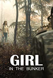Sığınaktaki Kız – Girl in the Bunker 2018 türkçe dublaj hd film izle