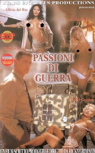 Passioni di Guerra – italyan erotik film +18