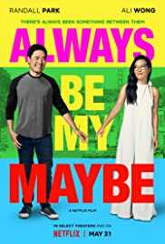 Always Be My Maybe – romantik ve komedi filmi izle
