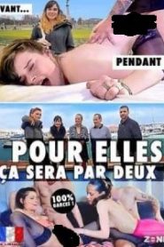 Pour Elles Ca Sera Par Deux! fransız +18 erotik film izle