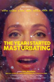 The Year I Started Masturbating izle